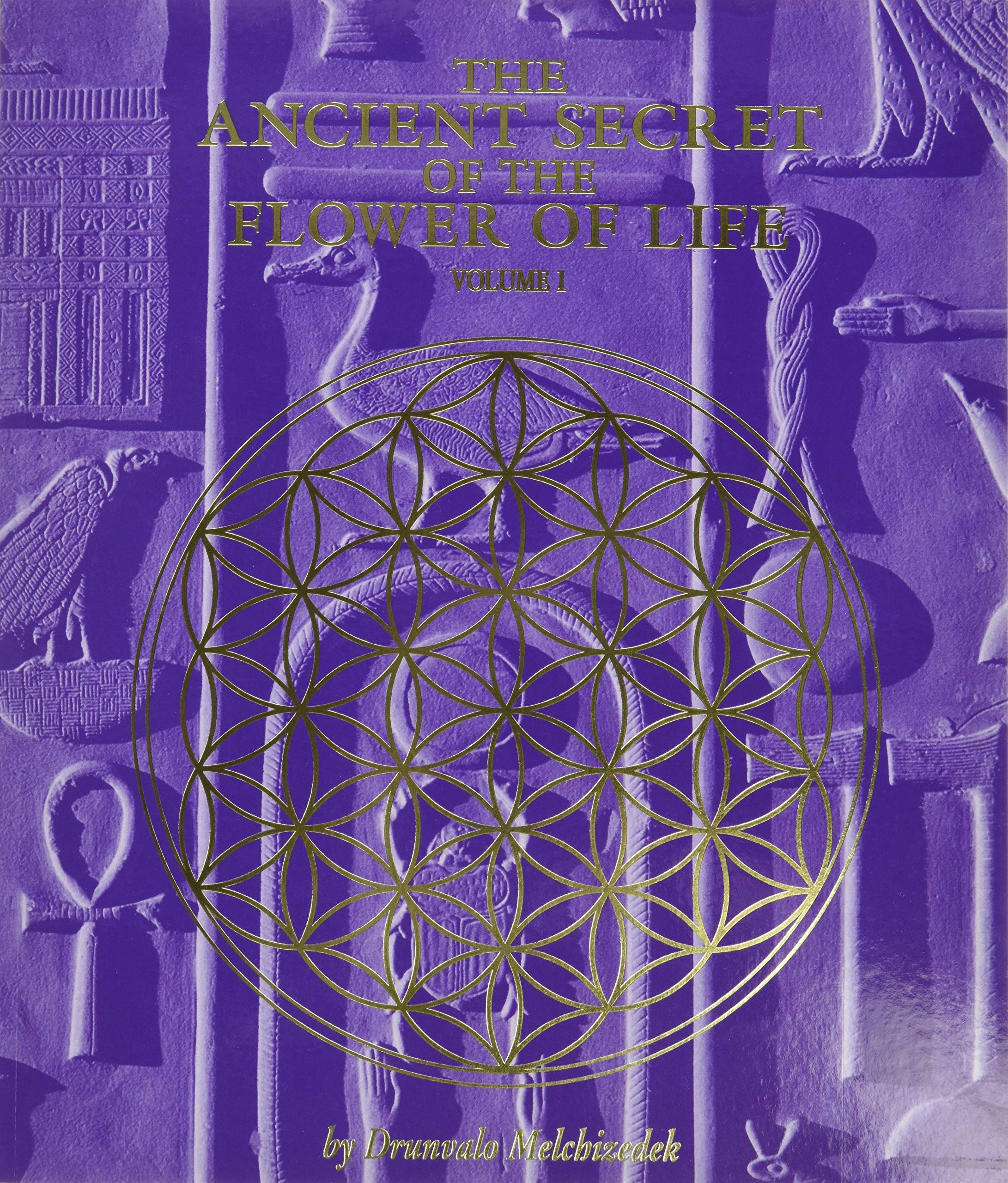 The Ancient Secret of the Flower of Life; Review on Consciousness and Creation by  Drunavalo Melchizedek